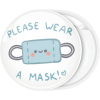 Κονκάρδα please wear a mask