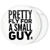 Κονκάρδα Pretty fly for a small guy