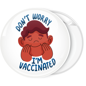 Κονκάρδα do not worry I am vaccinated 