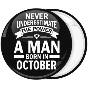 &Kappa;&omicron;&nu;&kappa;ά&rho;&delta;&alpha; Never underestimate the power of a man born in October