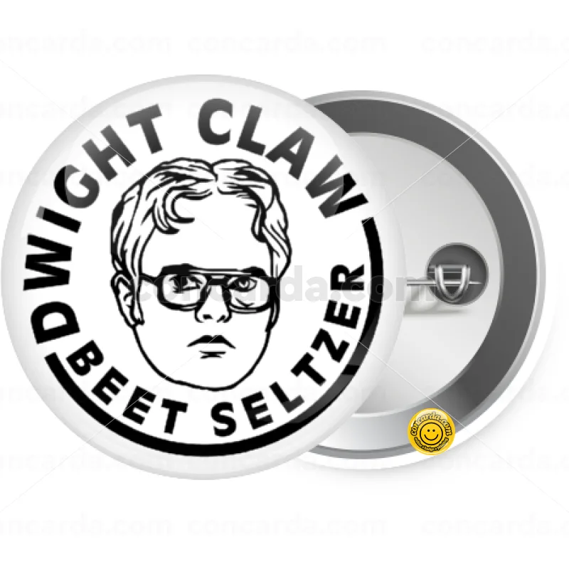 The office Dwight Claw (beet seltzer) — Κονκάρδα Στρογγυλή, Παραμάνα 25mm