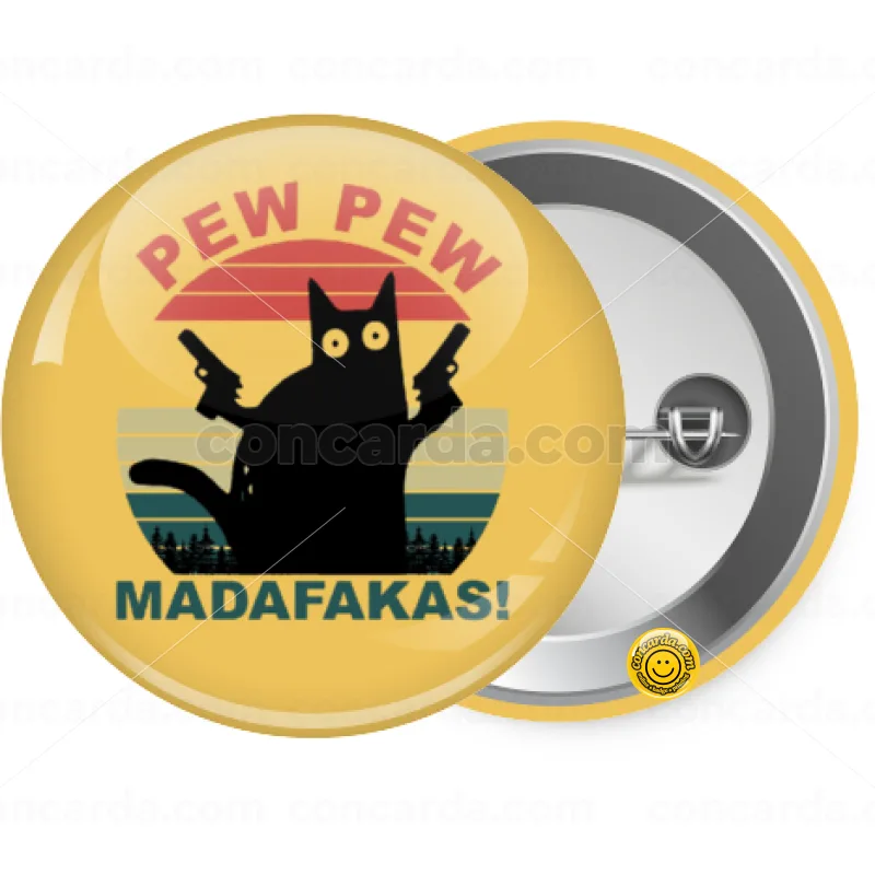 PEW PEW madafakas — Κονκάρδα Στρογγυλή, Παραμάνα 25mm