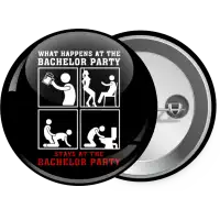 What happens at the bachelor party, stays at the bachelor party!