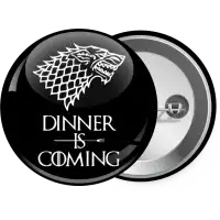 Dinner is coming