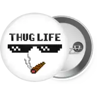 thug life