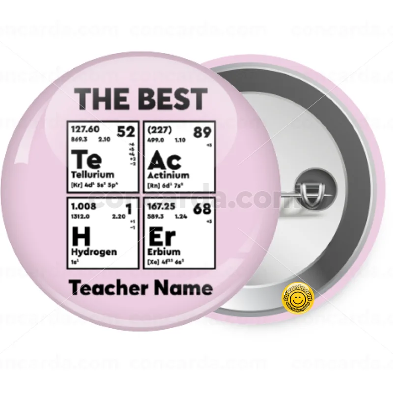 THE BEST Teacher chemical symbols — Κονκάρδα Στρογγυλή, Παραμάνα 25mm