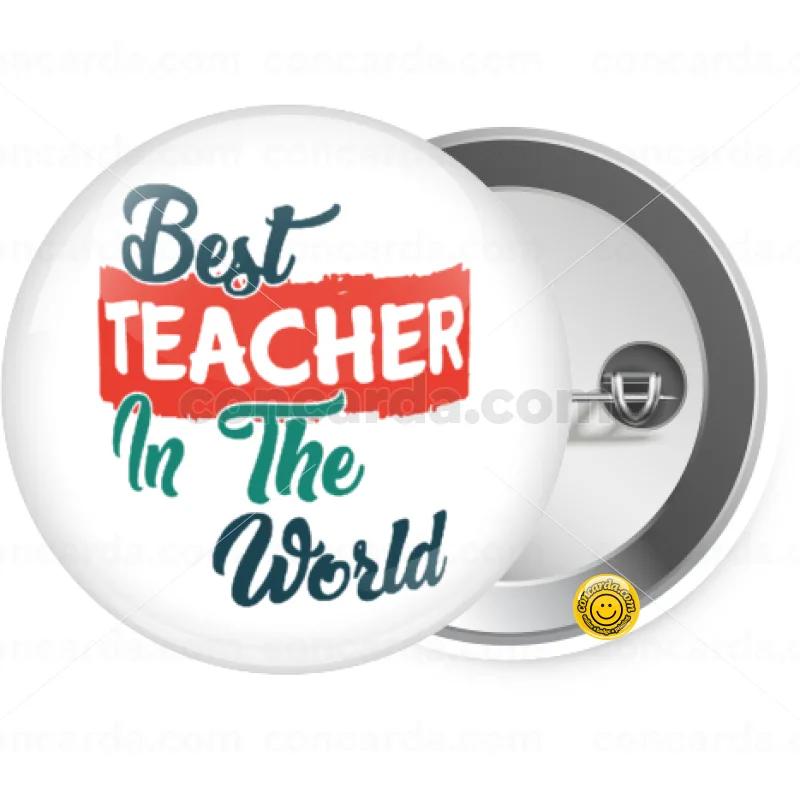 Best teacher in the World! — Κονκάρδα Στρογγυλή, Παραμάνα 25mm