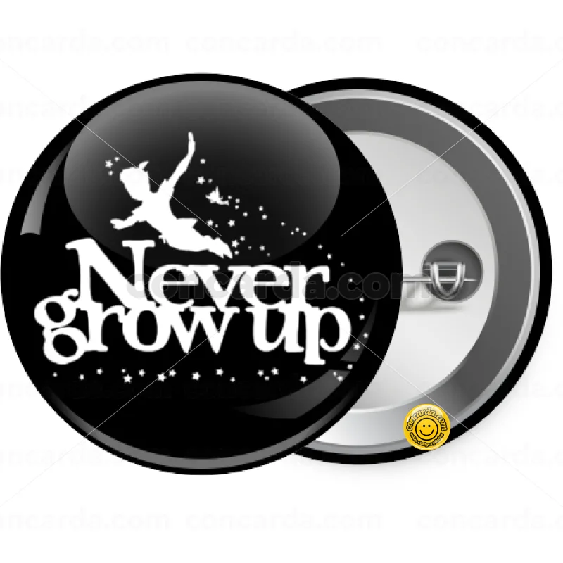 Peter pan, Never Grow UP — Κονκάρδα Στρογγυλή, Παραμάνα 25mm