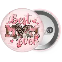 Best mom ever Mother's Day