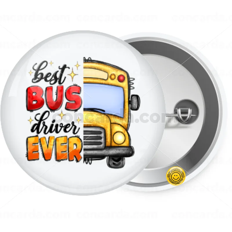Best bus driver ever! — Κονκάρδα Στρογγυλή, Παραμάνα 25mm