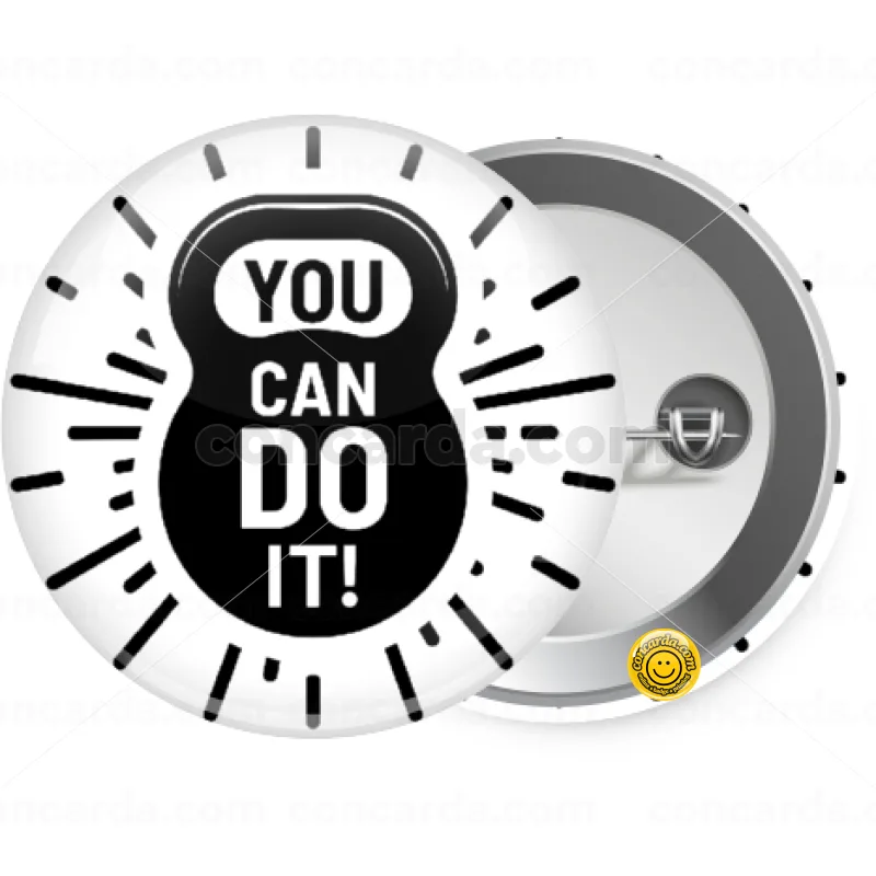 You can do it — Κονκάρδα Στρογγυλή, Παραμάνα 25mm