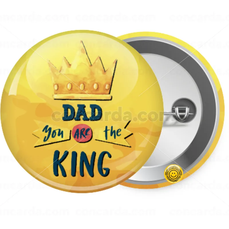 Dad you are the King — Κονκάρδα Στρογγυλή, Παραμάνα 25mm