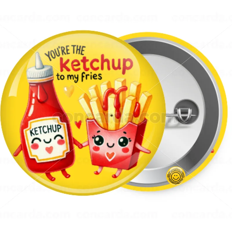 Ketchup To My Fries — Κονκάρδα Στρογγυλή, Παραμάνα 25mm
