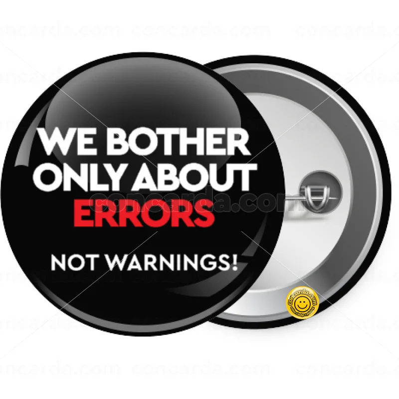 We bother only about errors, not warnings — Κονκάρδα Στρογγυλή, Παραμάνα 25mm
