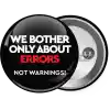 We bother only about errors, not warnings