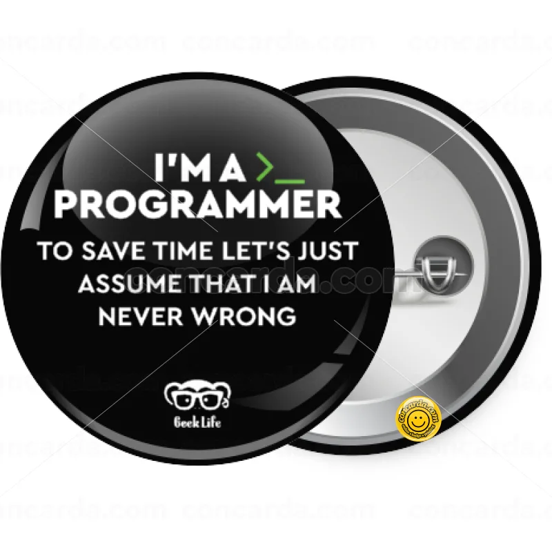 I’m a programmer Save time — Κονκάρδα Στρογγυλή, Παραμάνα 25mm