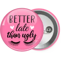 Better Late than ugly hearts