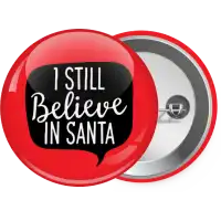 Ι still believe in santa