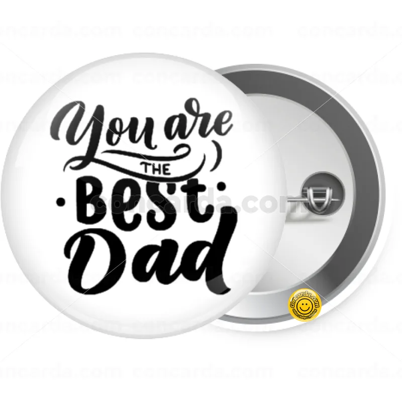 You are the best Dad — Κονκάρδα Στρογγυλή, Παραμάνα 25mm