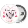 Mother's day I Love you Mom heart
