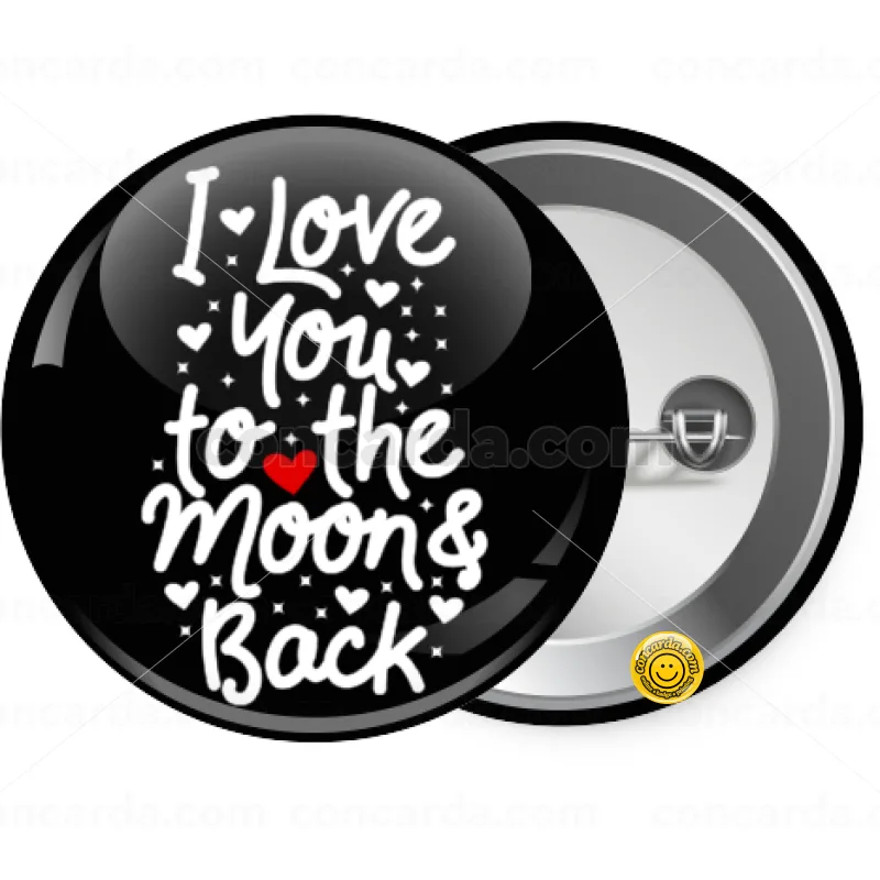 I love you to the moon and back with hearts — Κονκάρδα Στρογγυλή, Παραμάνα 25mm