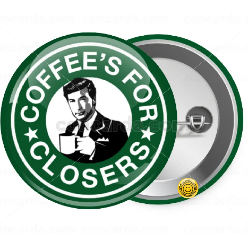 Coffee's for closers — Κονκάρδα Στρογγυλή, Παραμάνα 25mm