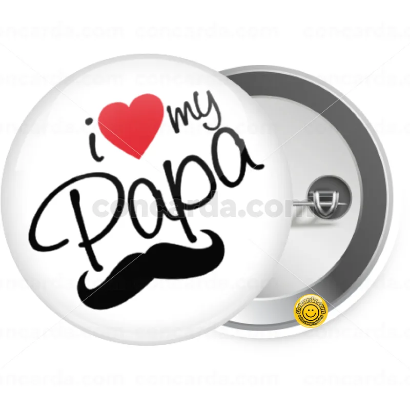 I Love my papa — Κονκάρδα Στρογγυλή, Παραμάνα 25mm