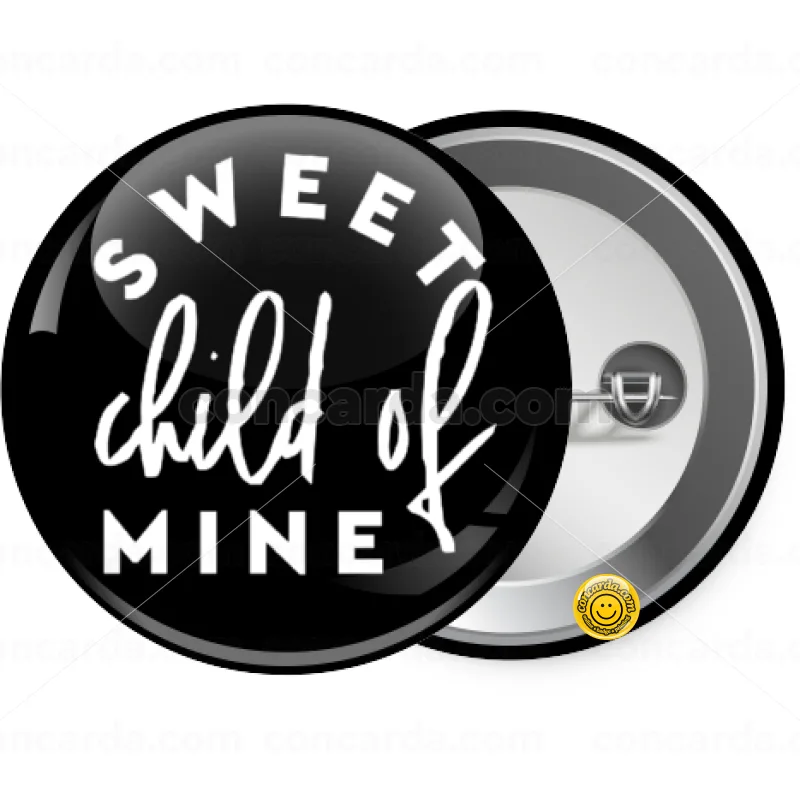 Sweet child of mine! — Κονκάρδα Στρογγυλή, Παραμάνα 25mm