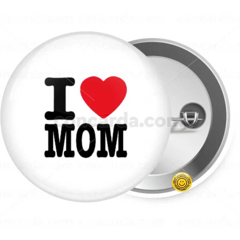 I LOVE MOM — Κονκάρδα Στρογγυλή, Παραμάνα 25mm