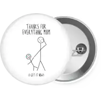 Thanks for everything mom
