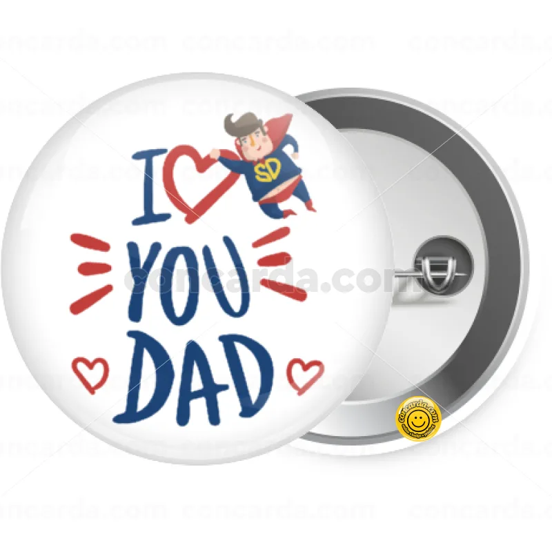 Super Dad — Κονκάρδα Στρογγυλή, Παραμάνα 25mm