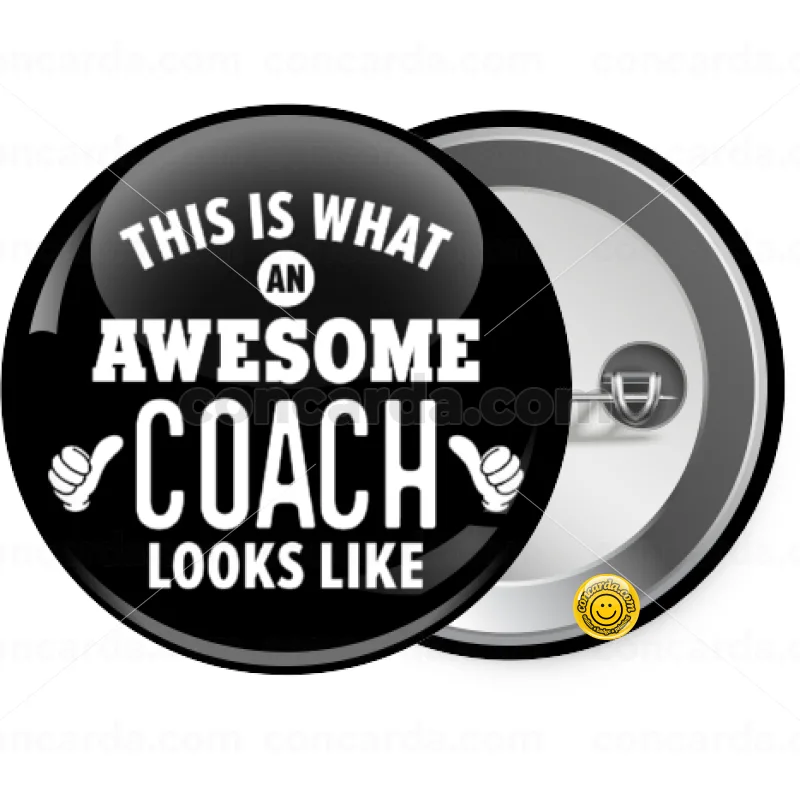 This is what an awesome COACH looks like! — Κονκάρδα Στρογγυλή, Παραμάνα 25mm