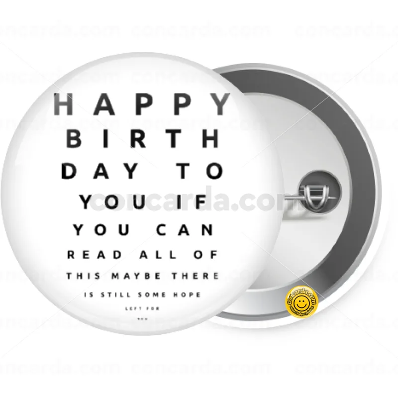 EYE tester happy birthday. — Κονκάρδα Στρογγυλή, Παραμάνα 25mm