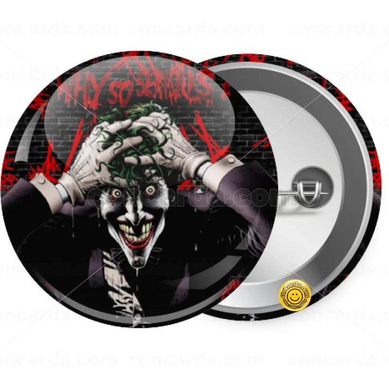 Joker Why so serious? — Κονκάρδα Στρογγυλή, Παραμάνα 25mm
