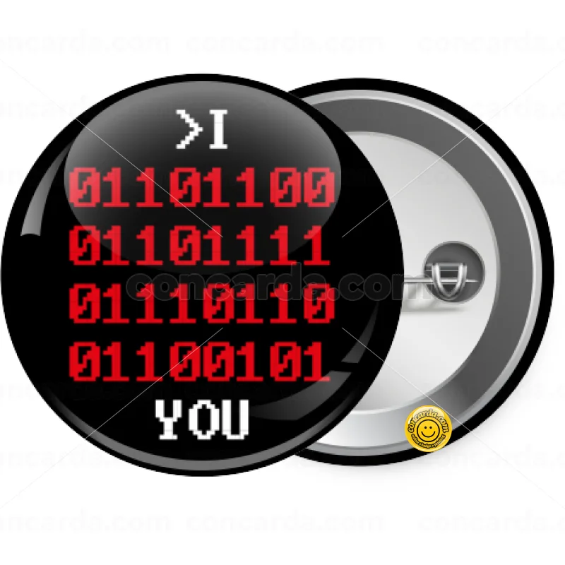 I .... YOU, binary secret MSG — Κονκάρδα Στρογγυλή, Παραμάνα 25mm