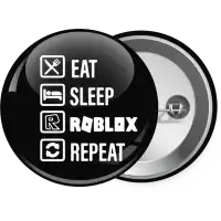 Eat, Sleep, Roblox, Repeat