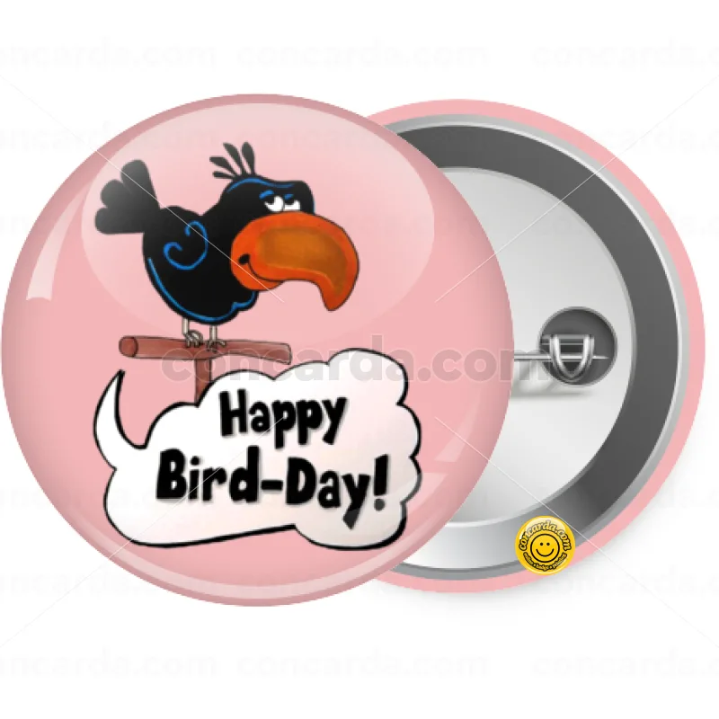 Happy Bird Day — Κονκάρδα Στρογγυλή, Παραμάνα 25mm